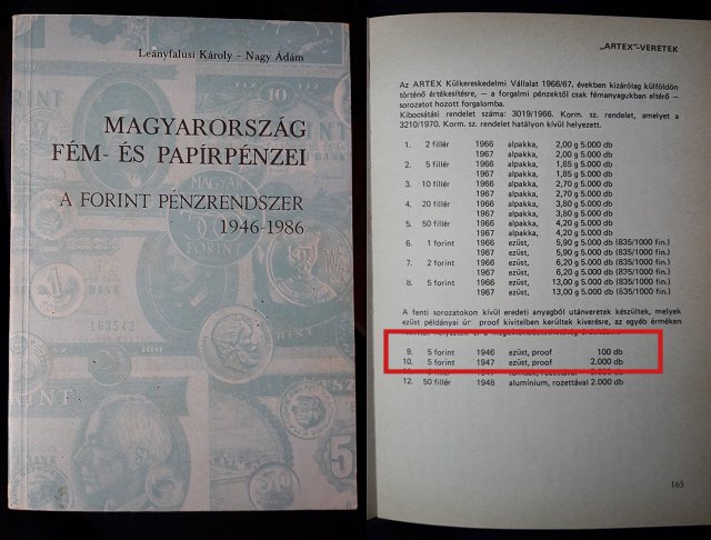 Leálnyalusi Károly - Nagy Ádám - A forint pénzrendzer 1946-1986 - 5 forint Proof Artex utánveret 100 db!